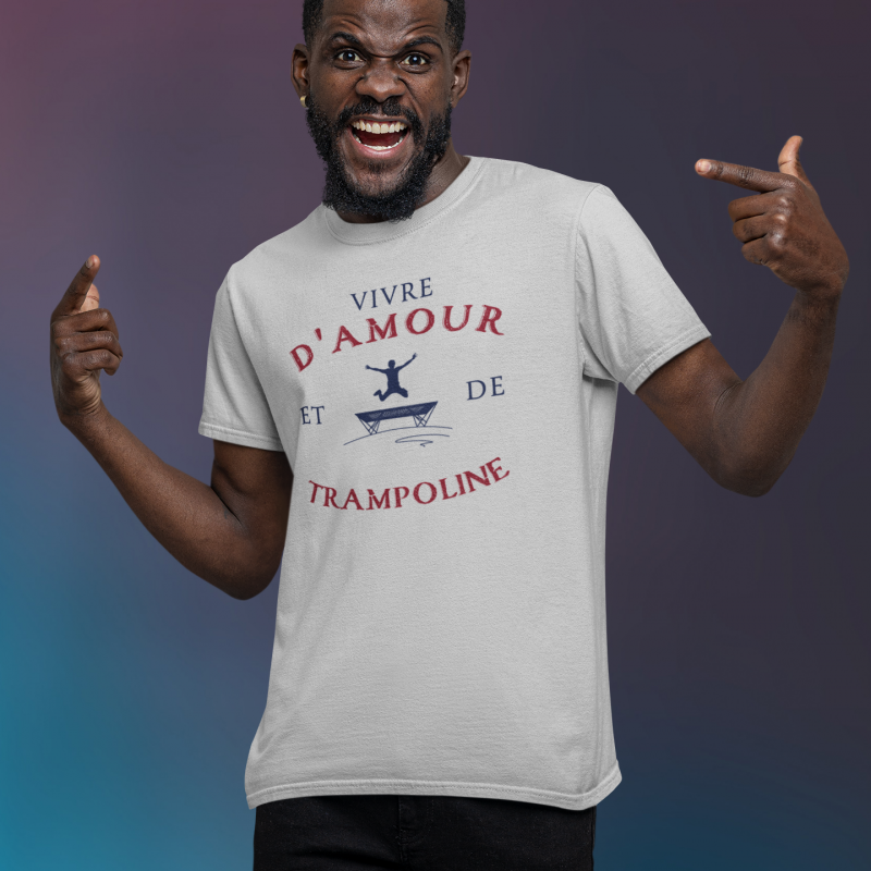 T-SHIRT VIVRE D'AMOUR ET DE TRAMPOLINE POUR HOMME