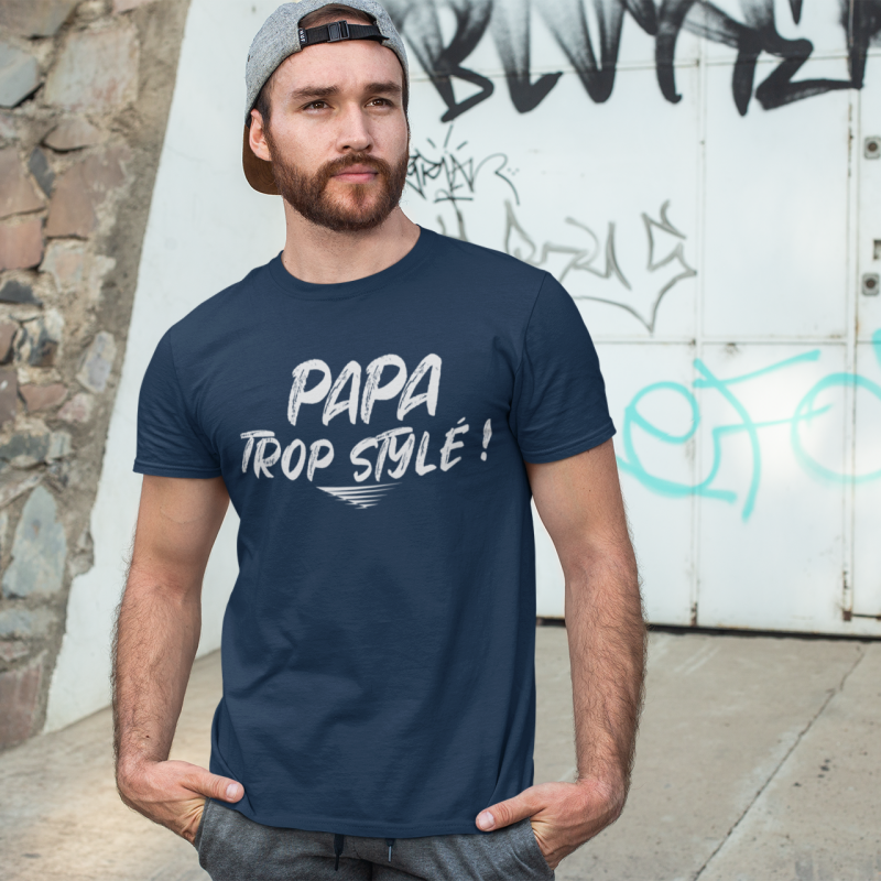 T-shirt papa trop stylé