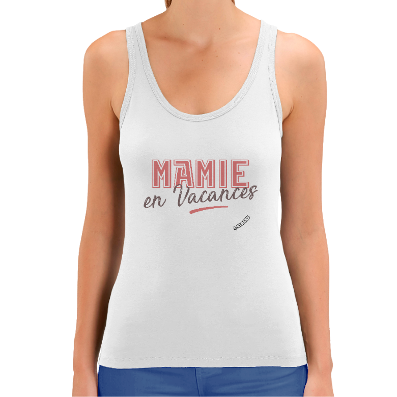 Débardeur FEMME KLASSS  "MAMIE en VACANCES", coton bio