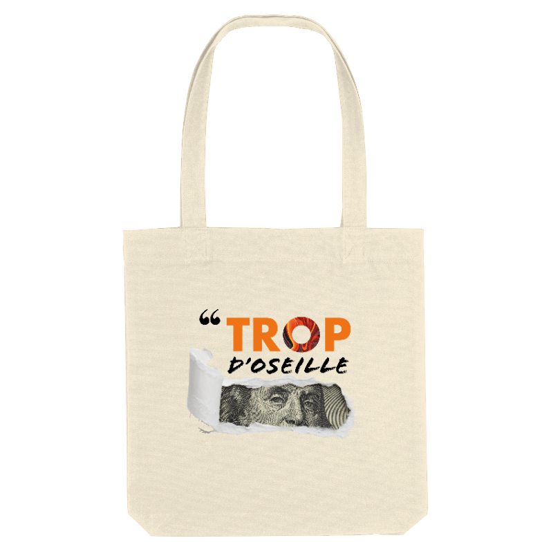 Face TOTE-BAG Trop d'oseille