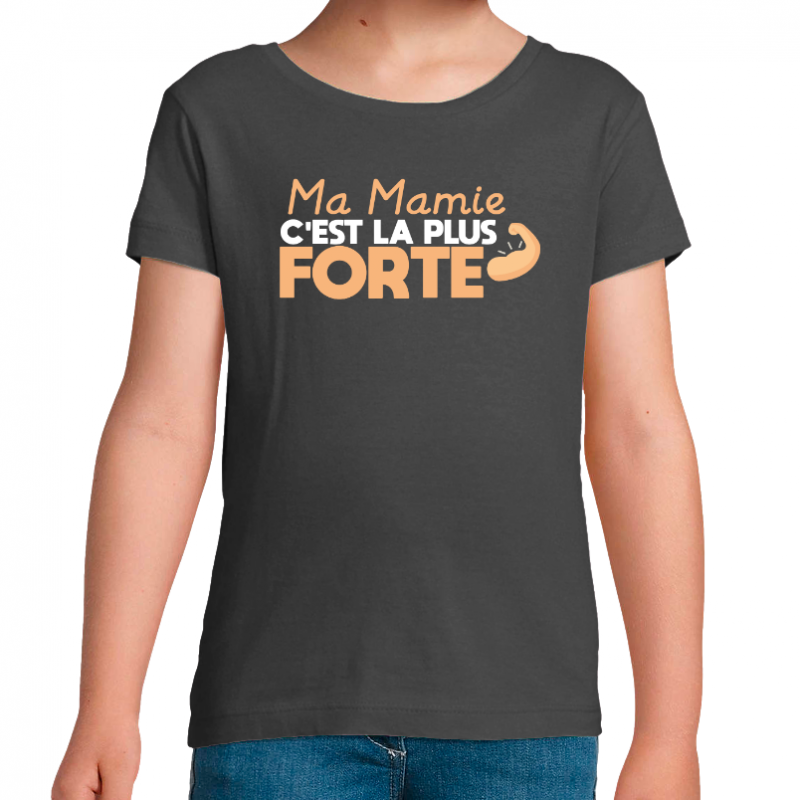 T-shirt Mamie la plus forte