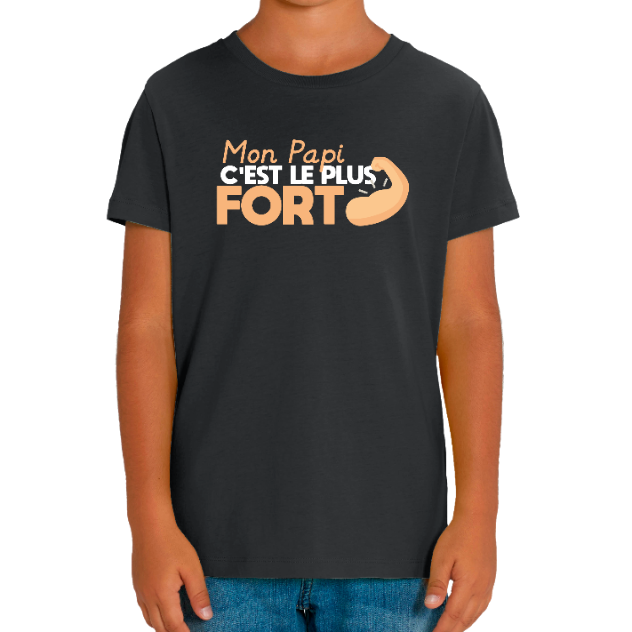 T-shirt Papi le plus fort – Cadeau original et valorisant pour grand-père