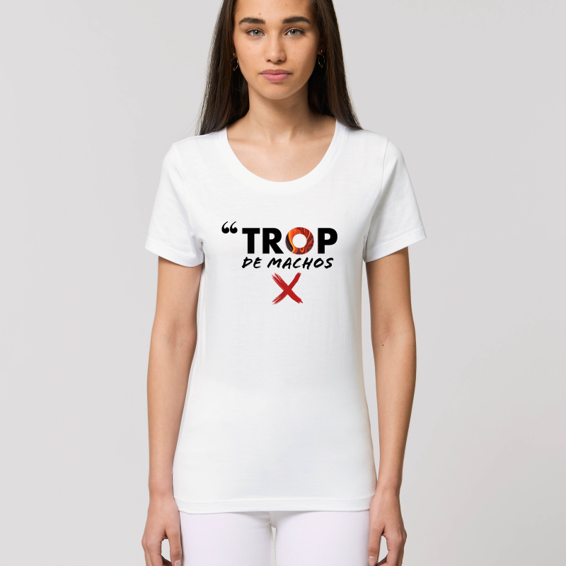 T-SHIRT FEMME TROP DE MACHOS