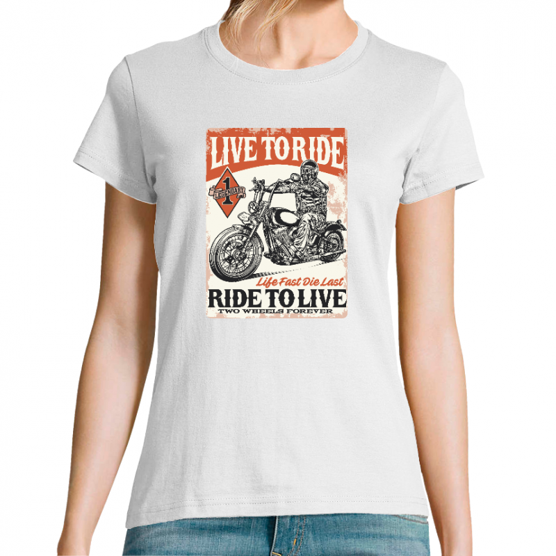 T-SHIRT LIVE TO RIDE FEMME