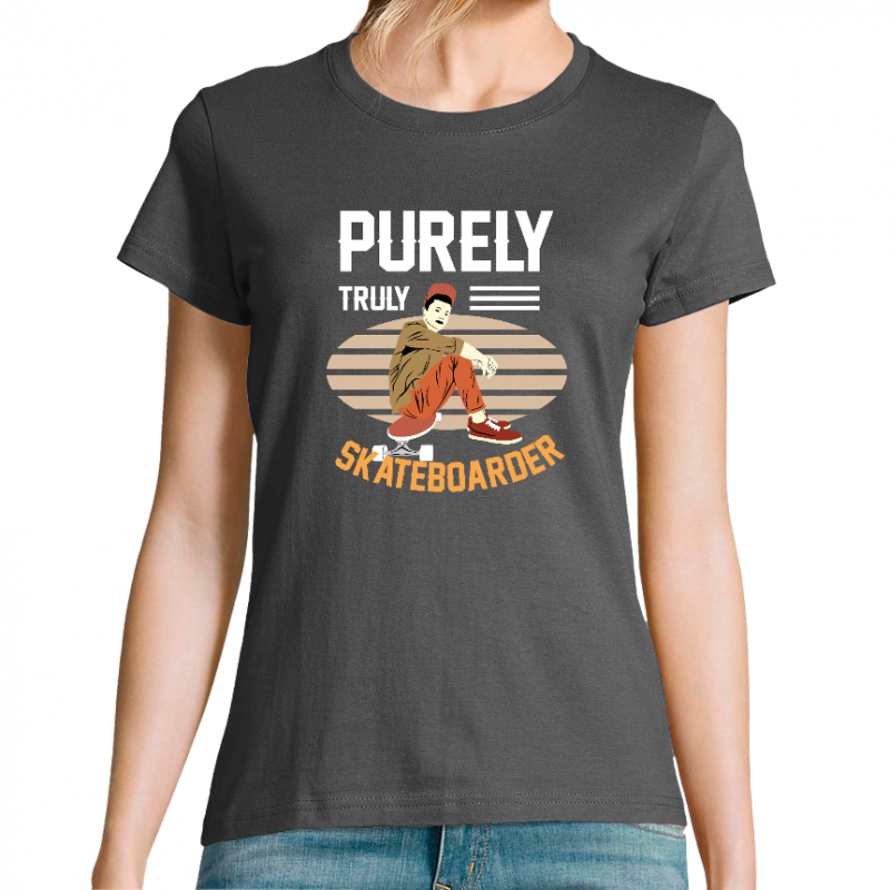 T-SHIRT PURELY TRULY SKATEBOARDER FEMME