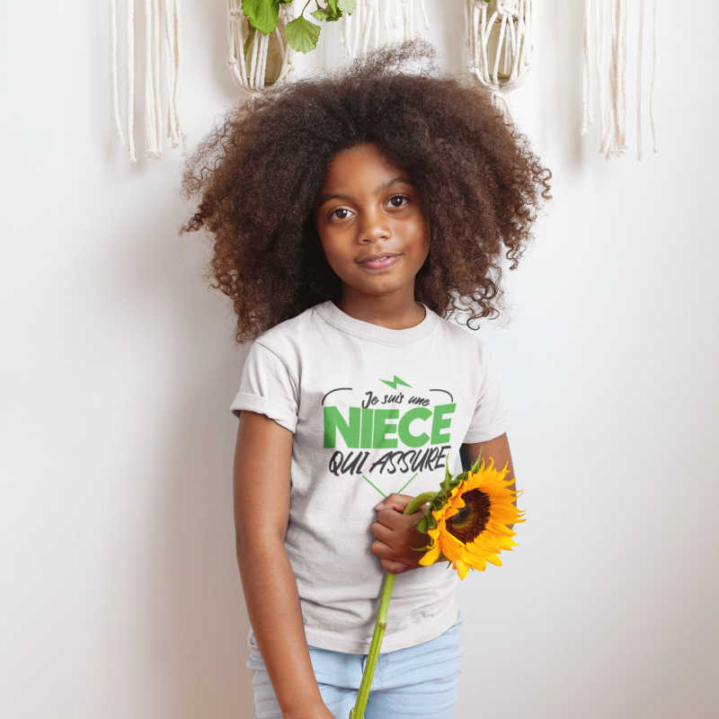 T-SHIRT JE SUIS UNE NIÈCE QUI ASSURE