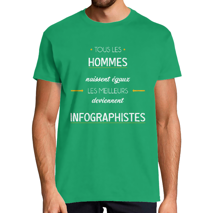 T-SHIRT MÉTIER LES MEILLEURS DEVIENNENT INFOGRAPHISTES