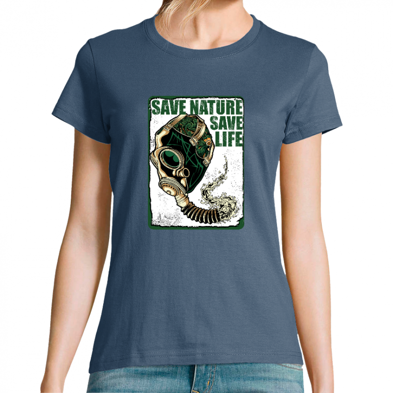 T-SHIRT SAVE NATURE SAVE LIFE FEMME