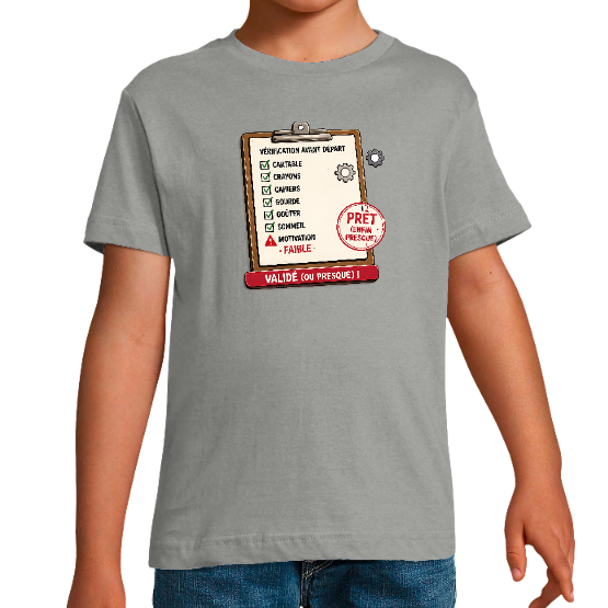 T-shirt garçon rentrée scolaire – Vérification avant départ – Validé (ou presque) !