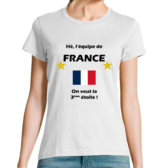 T-shirt Femme France Foot - On veut la 3ème étoile ! face