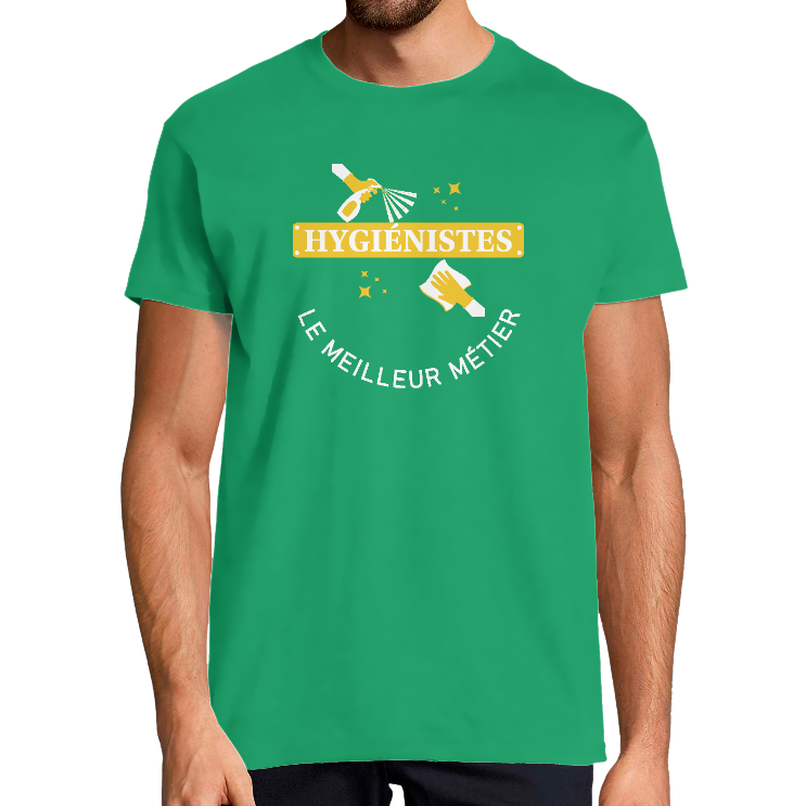 T-SHIRT HYGIENISTES LE MEILLEUR MÉTIER POUR HOMME