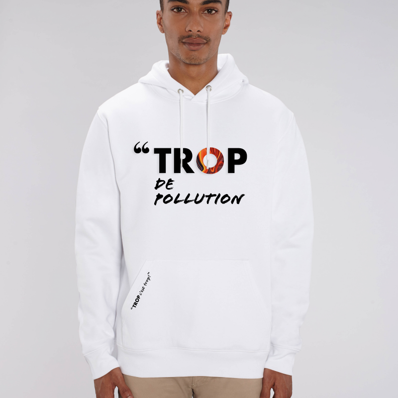 SWEAT-SHIRT TROP de pollution