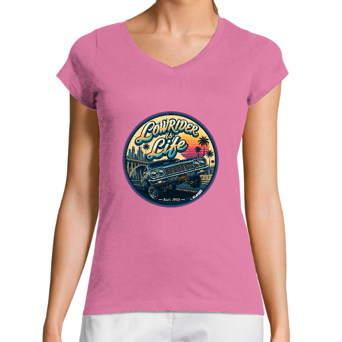 T-SHIRT FEMME COL V KLASSS "LOWRIDER is LIFE" style 90 - Coupe très ajustée