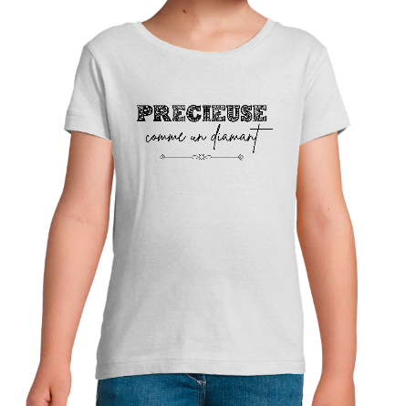 T-SHIRT FILLE - PRECIEUSE