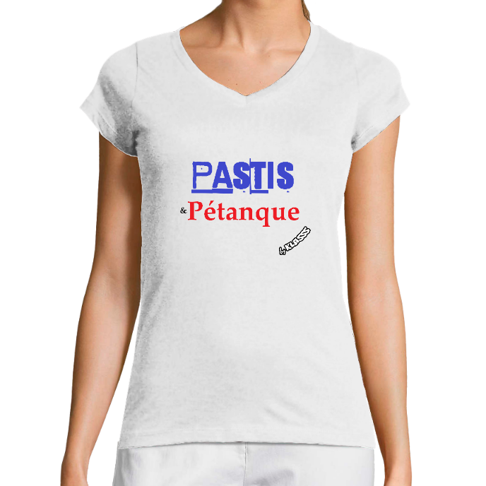 T-SHIRT FEMME COL V KLASSS HUMOUR PASTIS & PETANQUE" - Coupe très ajustée, design original
