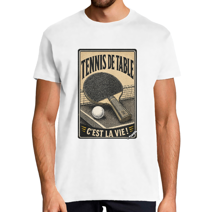 T-SHIRT HOMME Vintage "TENNIS DE TABLE, c'est la Vie" KLASSS col rond 190 gr