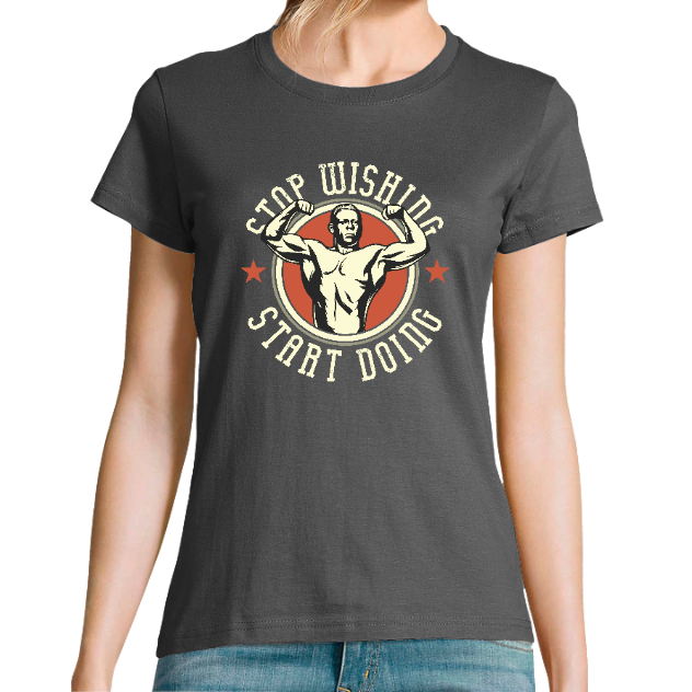 T-SHIRT START DOING FEMME – T-shirt fitness motivation sport