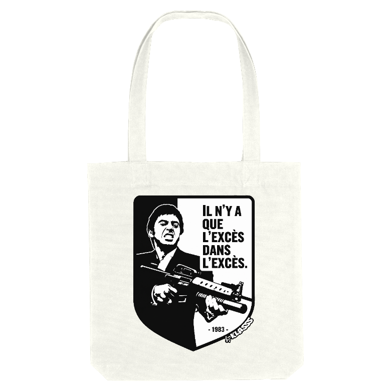 TOTE BAG KLASSS VINTAGE Cinéma "Il n'y a que l'excès dans l'excès" - Scarface