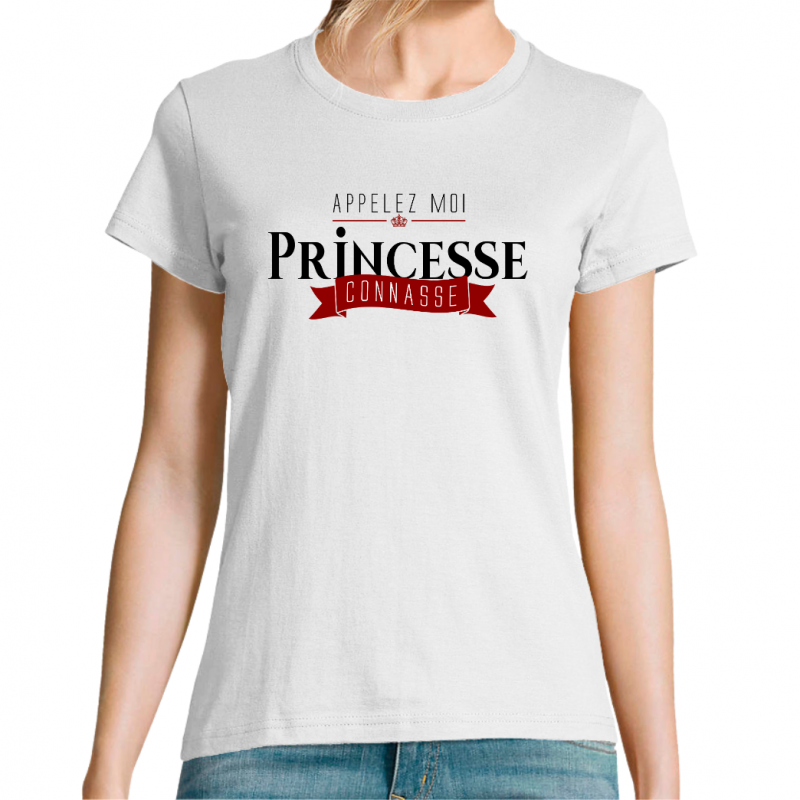 Face T-SHIRT FEMME - APPELEZ-MOI PRINCESSE