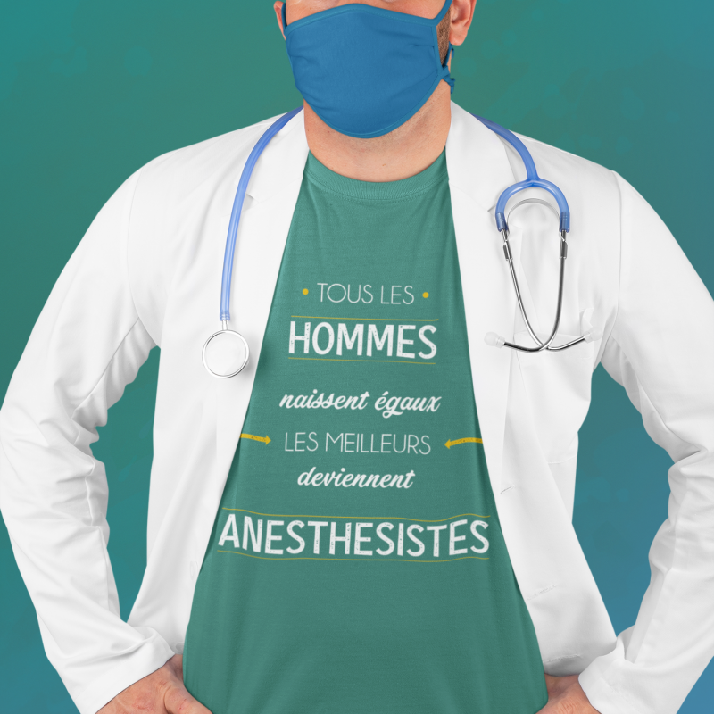 T-SHIRT MÉTIER LES MEILLEURS DEVIENNENT ANESTHÉSISTES