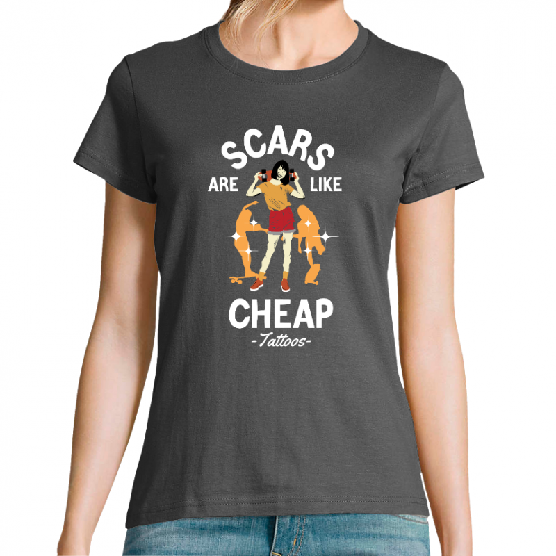 T-SHIRT SCARS ARE LIKE CHEAP FEMME