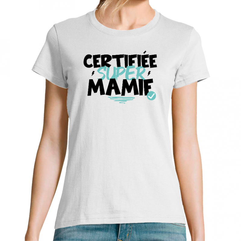 T-shirt femme Super Mamie