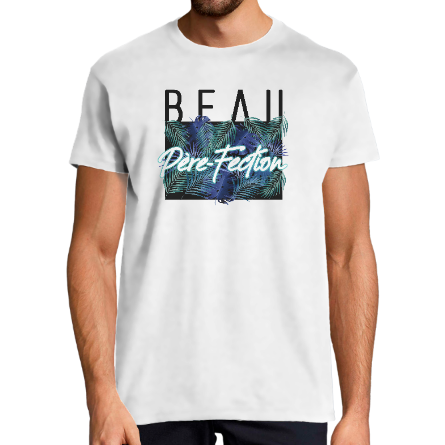 Face T-SHIRT BEAU PÈRE-FECTION