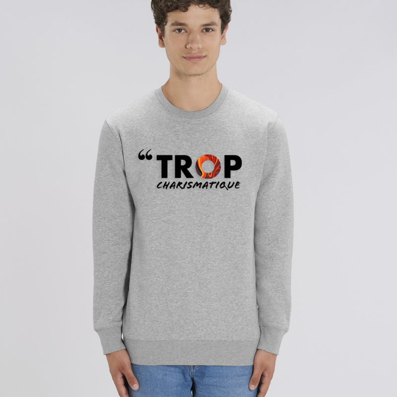 SWEAT-SHIRT TROP charismatique
