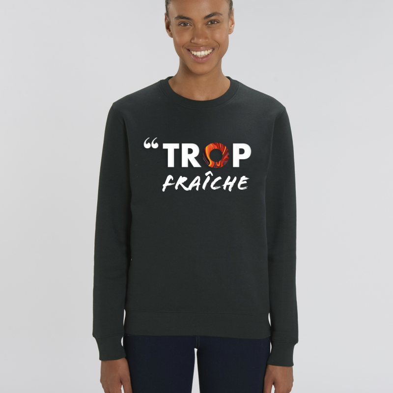 SWEAT-SHIRT TROP FRAICHE