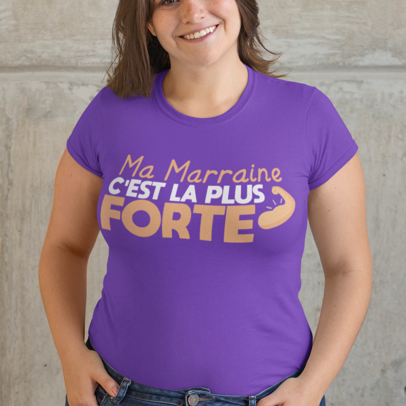  T-SHIRT MARRAINE LA PLUS FORTE