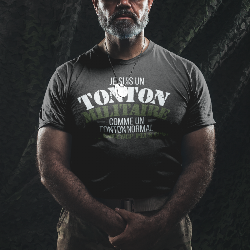 T-SHIRT JE SUIS UN TONTON MILITAIRE