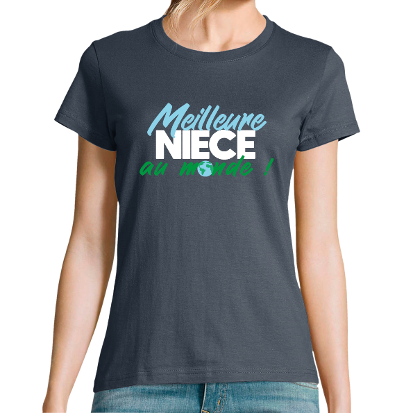 T-SHIRT MEILLEURE NIÈCE AU MONDE