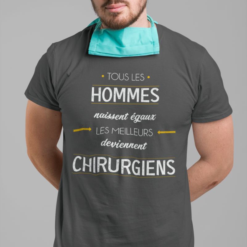 T-SHIRT MÉTIER LES MEILLEURS DEVIENNENT CHIRURGIENS
