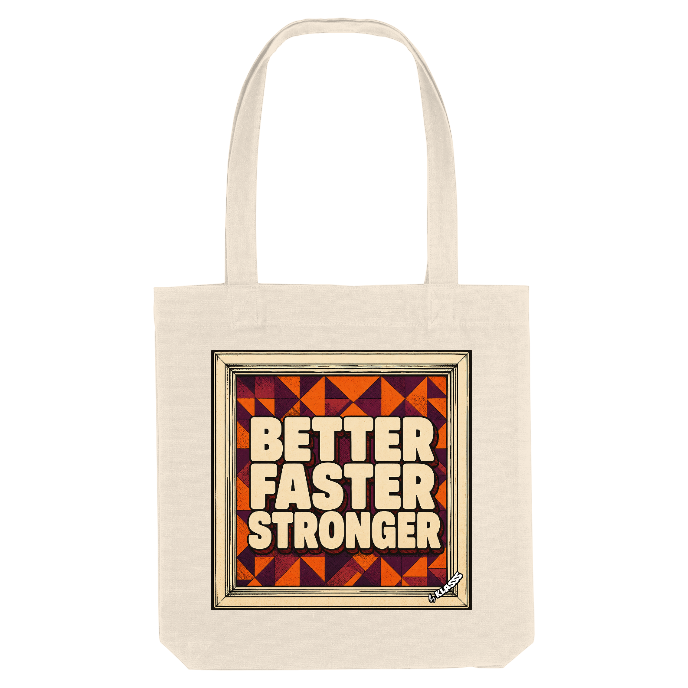 TOTE BAG KLASSS "BETTER FASTER STRONGER"