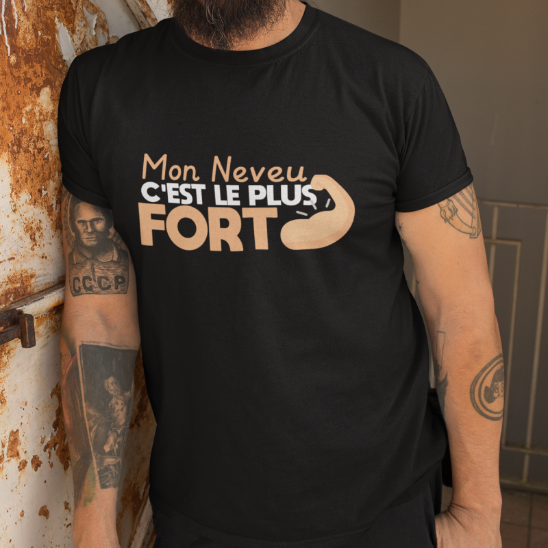 T-shirt Neveu le plus fort