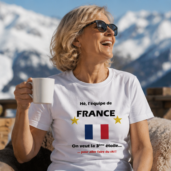 T-shirt Femme France - La 3ème étoile pour aller faire du ski !