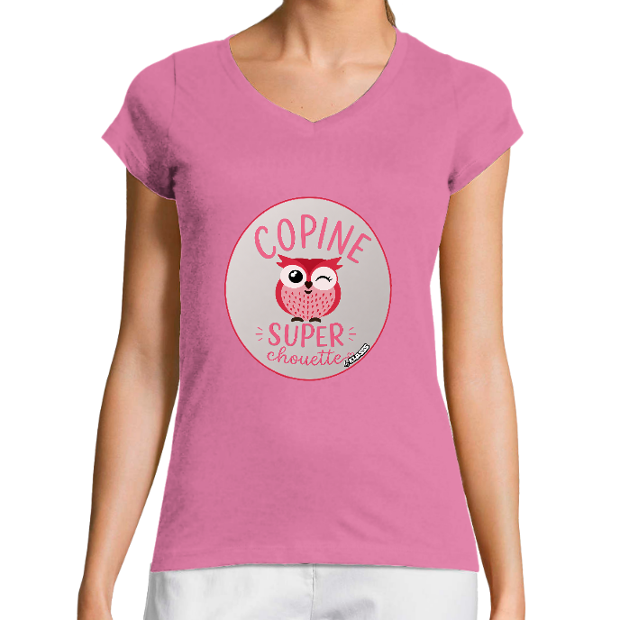T-SHIRT FEMME COL V KLASSS "COPINE SUPER CHOUETTE" style FUNNY - Coupe très ajustée