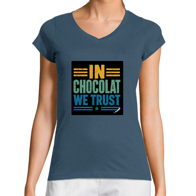 T-SHIRT FEMME COL V KLASSS "IN CHOCOLAT WE TRUST" - Coupe très ajustée