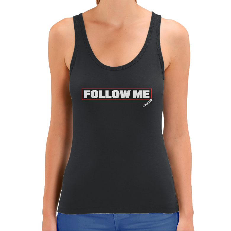 Débardeur FEMME KLASSS "FOLLOW ME", style musique rock, coton bio 