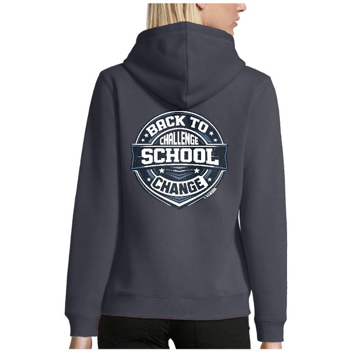 Sweatshirt femme capuche KLASSS "BACK TO SCHOOL - CHALLENGE CHANGE", 280 g/m²