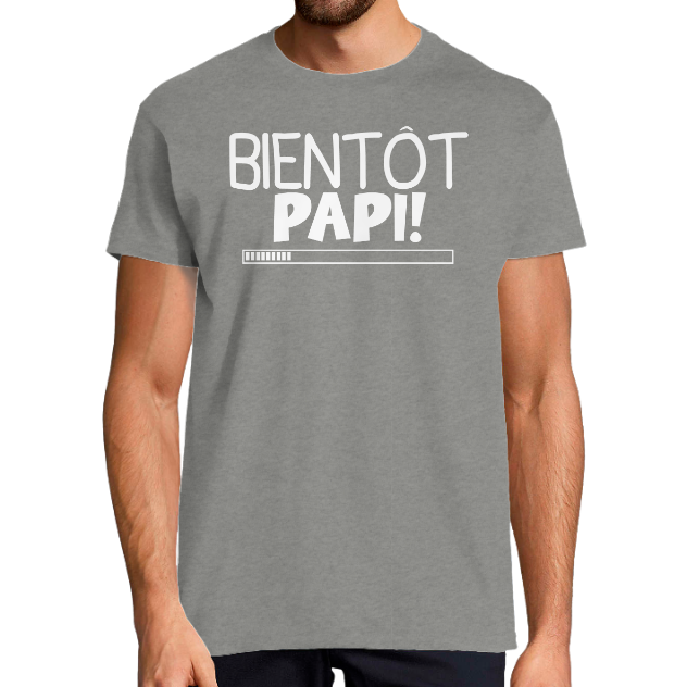 T-SHIRT BIENTÔT PAPI T-shirt Bientôt Papi – Annonce grossesse originale grand-père
