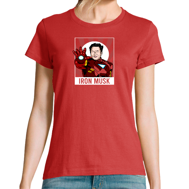 T-SHIRT IRON MUSK FEMME– Tee-shirt humour geek tech pop culture