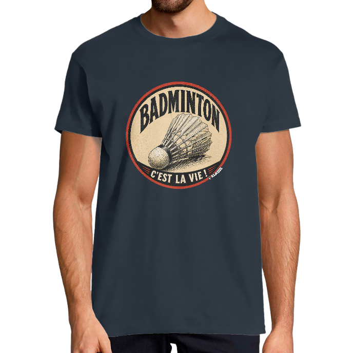 T-SHIRT HOMME Vintage "BADMINTON, C'est la VIE" KLASSS col rond